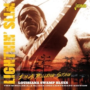 I'm a Rolling Stone-louisiana Swamp Blues: Singles - Lightnin' Slim - Musik - JASMINE - 0604988304527 - 20. Januar 2015