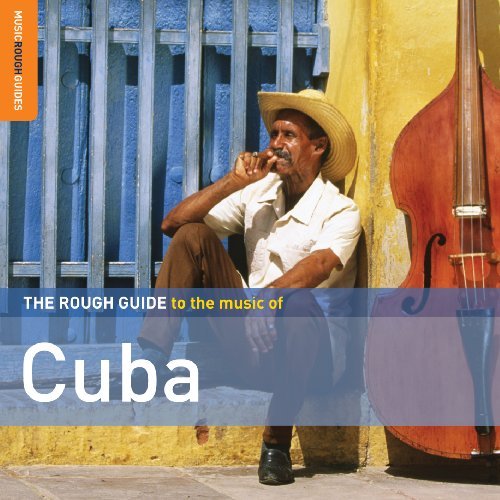 Cover for Rough Guide To The Music Of Cuba (CD) (2009)