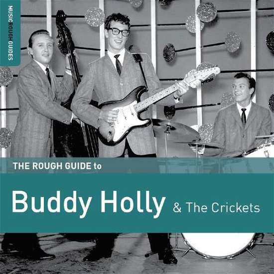 Cover for Holly, Buddy &amp; Crickets · Rough Guide: Buddy Holly &amp; Crickets (CD) (2017)