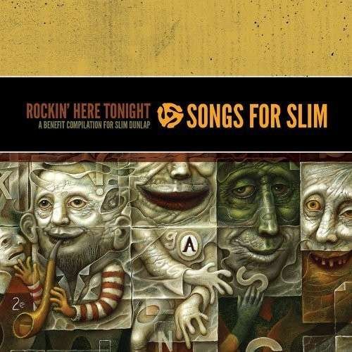 Songs For Slim: Rockin Here Tonight - Benefit - V/A - Musiikki - NEW WEST RECORDS, INC. - 0607396629527 - maanantai 11. marraskuuta 2013