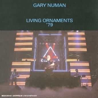 Cover for Gary Numan · Living Ornaments '79 (CD) (2004)
