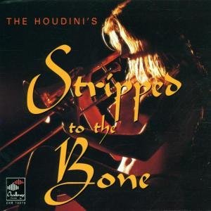Stripped to Bone - Houdini's / Verploegen - Musikk - CHJ - 0608917007527 - 3. februar 2000
