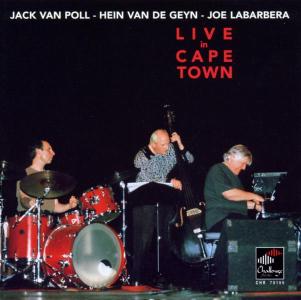 Live in Cape Town - Van Poll / Van De Geyn / Labarbera - Musik - CHJ - 0608917010527 - 2002