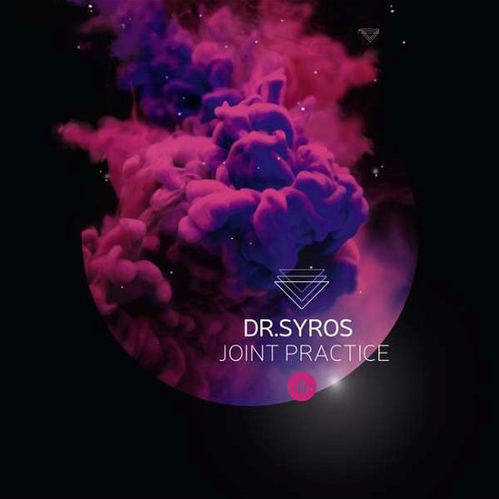 Cover for Dr. Syros · Joint Practice (CD) (2018)