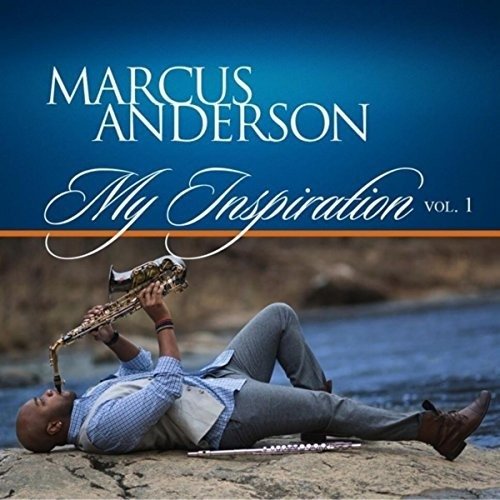 Cover for Marcus Anderson · My Inspiration V.1 (CD) (2017)