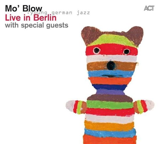 Cover for Mo'blow · Live In Berlin (CD) (2016)