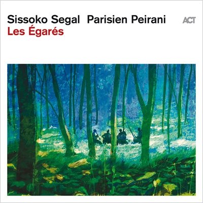 Cover for Sissoko Segal Parisien Peirani · Les Egares (CD) [Digipak] (2023)