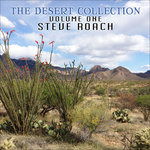 Cover for Roach Steve · The Desert Collection Vol.1 (CD) (2022)