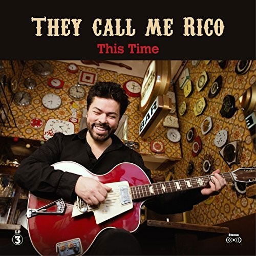 Cover for They Call Me Rico · This Time (CD) (2016)