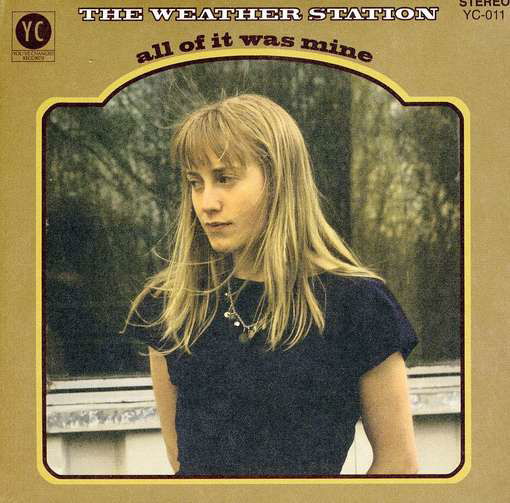 Cover for Weather Station · All of It Was Mine (CD) [Digipak] (2015)