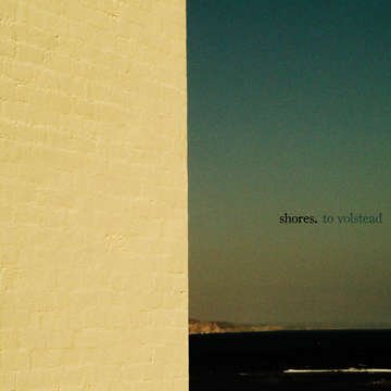 Cover for Shores · To Volstead (CD) (2011)