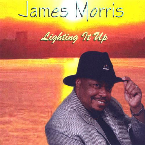 Cover for James Morris · Lighting It Up (CD) (2003)