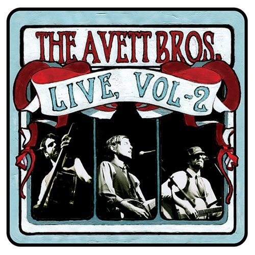 Cover for Avett Brothers · Live, Volume 2 (CD) [Live edition] (2005)