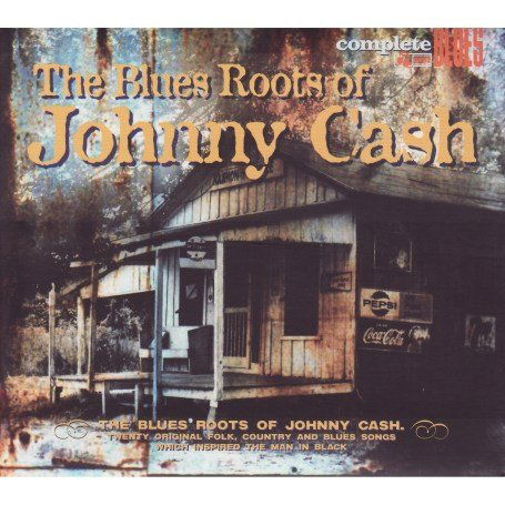 Cover for Johnny.=V/A= Cash · Blues Roots Of (CD) (2022)