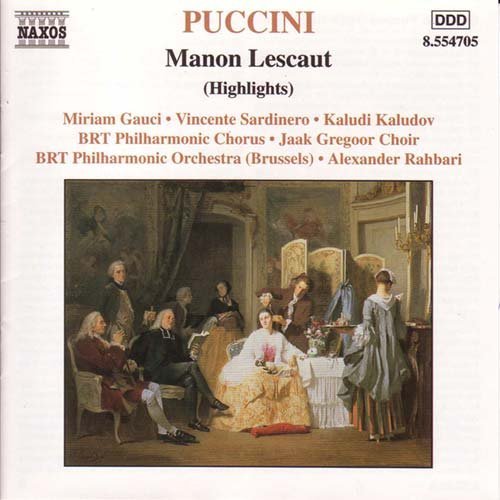 Manon Lescaut - Puccini / Gauci / Sardinero / Kaludov / Rahbari - Musique - NAXOS - 0636943470527 - 18 juillet 2000