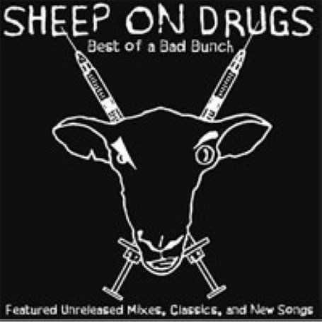 Cover for Sheep On Drugs · Best of Bad Bunch (CD) (2001)