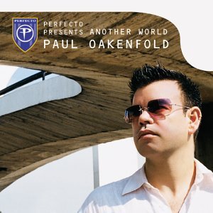 Perfecto Presents Another - Paul Oakenfold - Musik - PERFECTO - 0643443103527 - 3. oktober 2000