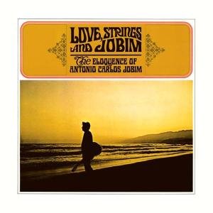 Cover for Antonio Carlos Jobim · Love, Strings &amp; Jobim (CD) (2006)