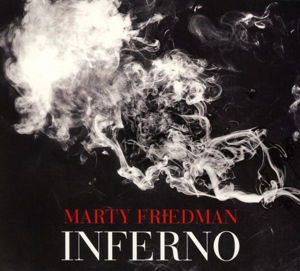 Inferno - Marty Friedman - Musiikki - CARGO DUITSLAND - 0656191017527 - torstai 22. toukokuuta 2014