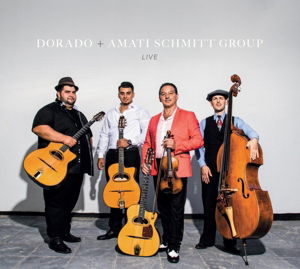 Live - Dorado + Amati Schmitt Group - Musik - CADIZ - STUNT - 0663993141527 - 15. März 2019