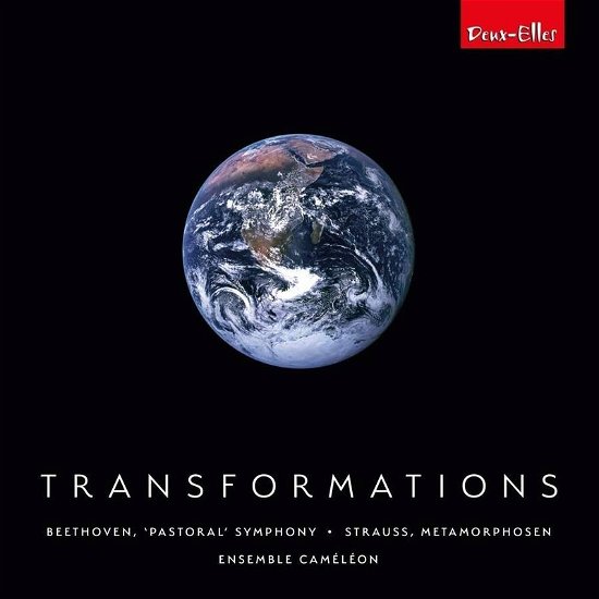 Cover for Ensemble Cameldon · Transformations: Beethovens Pastoral Symphony and Strauss Metamorphosen for chamber ensemble (CD)