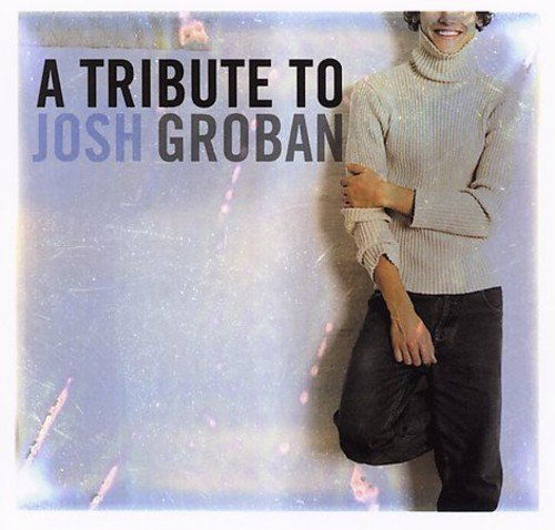 Cover for Josh Groban · Tribute to (CD) [Tribute edition] (2020)