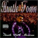 Cover for Spm ( South Park Mexican ) · Hustle Town (CD) (1998)