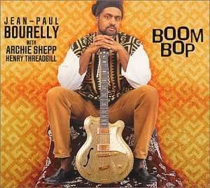 Cover for Jean-Paul Bourelly · Boom Bop (CD) (2022)