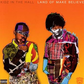 Cover for Kidz In The Hall · Land Of Make Believe (CD) (2010)