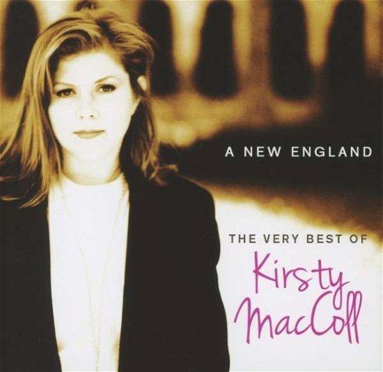 Cover for Maccoll Kirsty · A New England; Very Best of Kirsty (CD) (2013)