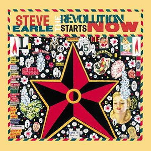 Revolution Starts..Now - Steve Earle - Música - ARTEMIS - 0699675156527 - 12 de outubro de 2022