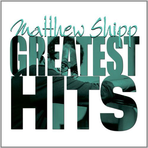 Greatest Hits - Matthew Shipp - Musik - THIRSTY EAR - 0700435720527 - 29. Januar 2013