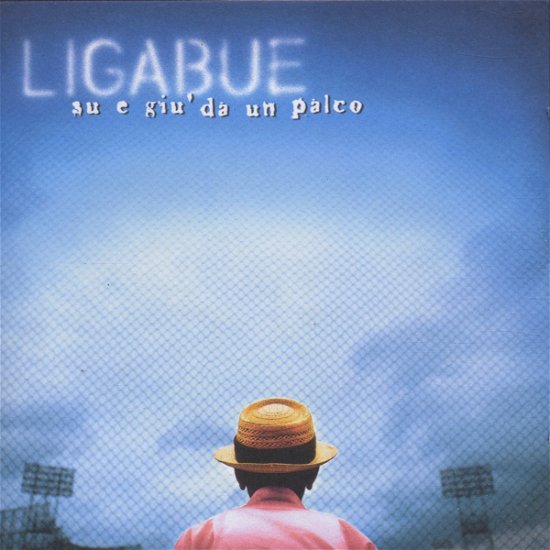 Su E Giu' Da Un Palco - Ligabue - Musikk - WARNER BROTHERS - 0706301780527 - 5. mai 1997