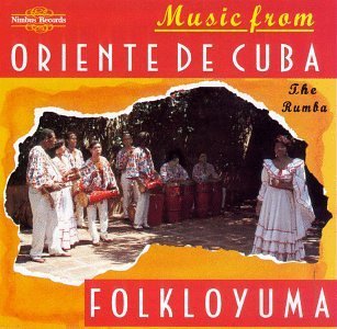 Music from Oriente De Cuba: Rumba - Folkoyuma - Musik - NIMBUS RECORDS - 0710357542527 - 6. juni 1995