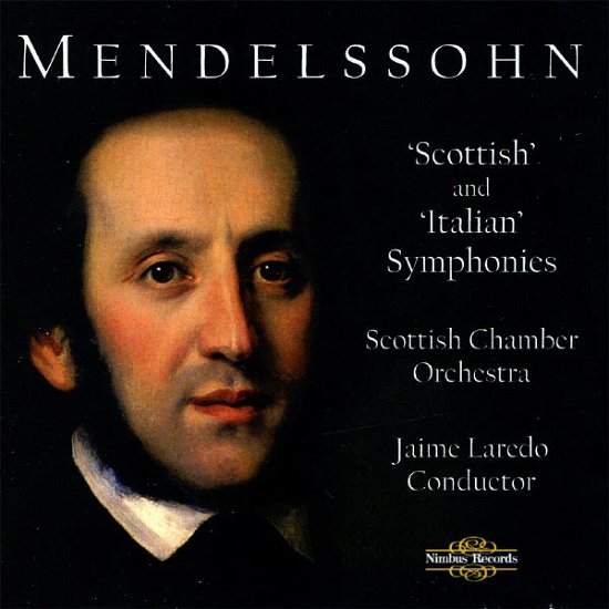 Scottish & Italian Symp - Mendelssohn / Scottish Chamber Orch / Laredo - Musik - NIMBUS - 0710357708527 - 14. august 2012