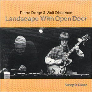 Landscape with Open Door - Dorge,pierre / Dickerson,walt - Música - STEEPLECHASE - 0716043111527 - 17 de dezembro de 1996