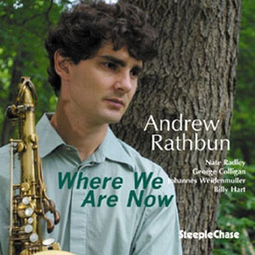 Cover for Andrew Rathbun · Where We Are Now (CD) (2009)