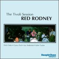 Tivoli Session - Red Rodney - Musiikki - STEEPLECHASE - 0716043702527 - perjantai 11. joulukuuta 1998