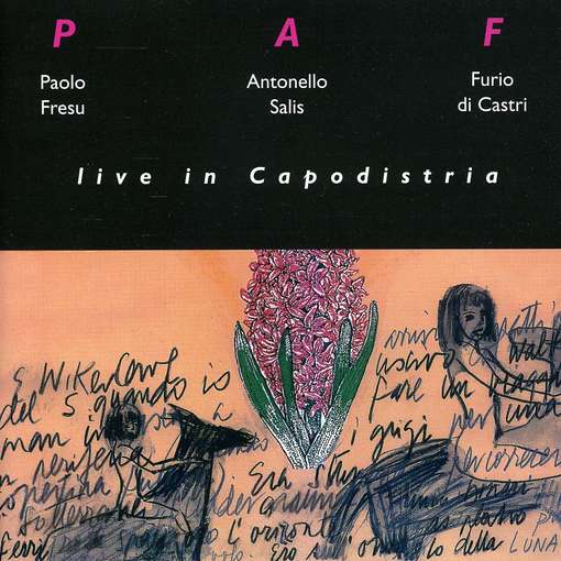 Cover for Fresu P./a.salis &amp; F. · Live in Capodistria (CD) (2010)