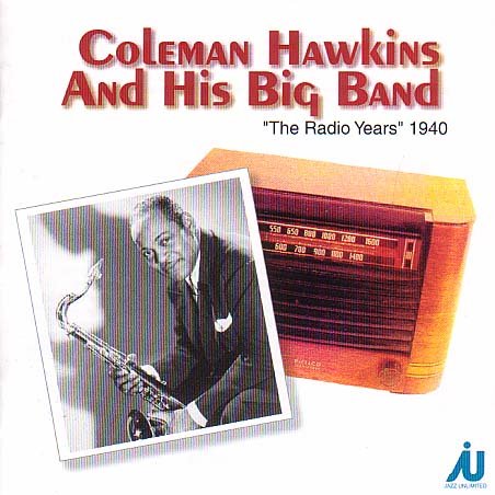 Cover for Coleman Hawkins · Radio Years (CD) (2002)