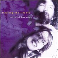 Trusting the Silence - Premal,deva / Miten - Music - OUTSIDE/WHITE SWAN RECORDS - 0717147003527 - May 22, 2007