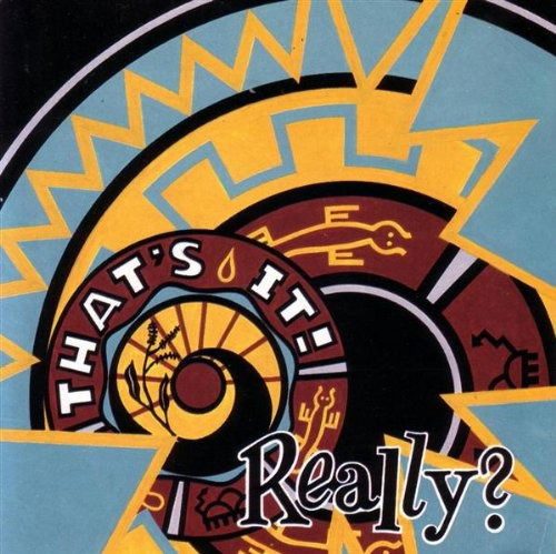 Cover for Thats It · Really? (CD) (2014)