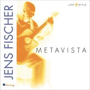Jens Fischer · Metavista (CD) (2021)