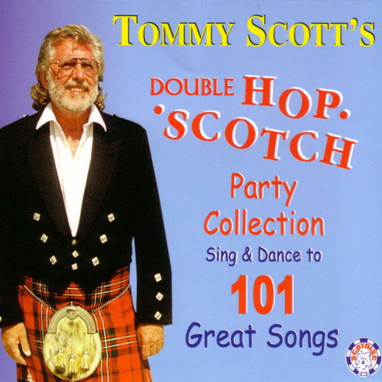 Double Hop Scotch - Tommy Scott - Music - Scotdisc - 0723724337527 - October 30, 2001