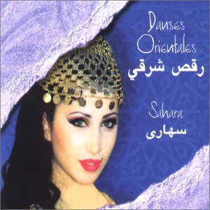 Danses Orientales - Sahara - Musik - EMI - 0724352603527 - 14. november 2000
