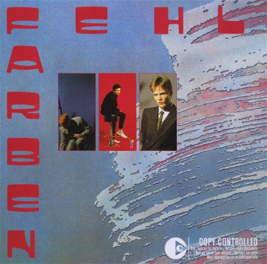 Cover for Fehlfarben · Glut &amp; Asche (CD) [Remastered edition] (2010)