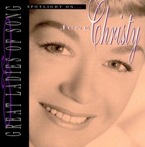 Cover for June Christy  · Spotlight On (CD)