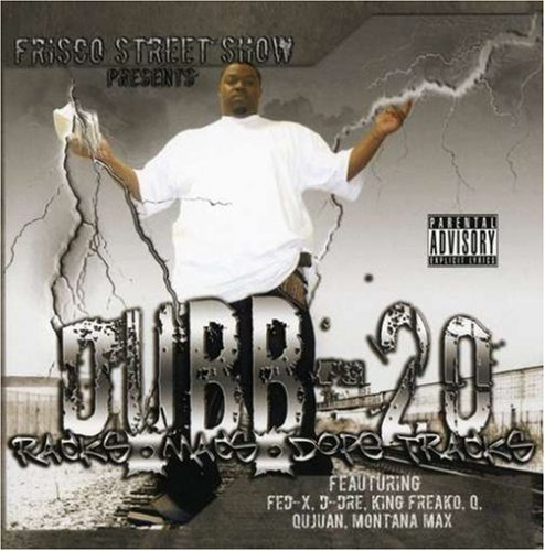 Cover for Dubb 20 · Racks, Macs, Dope Tracks (CD) (2007)