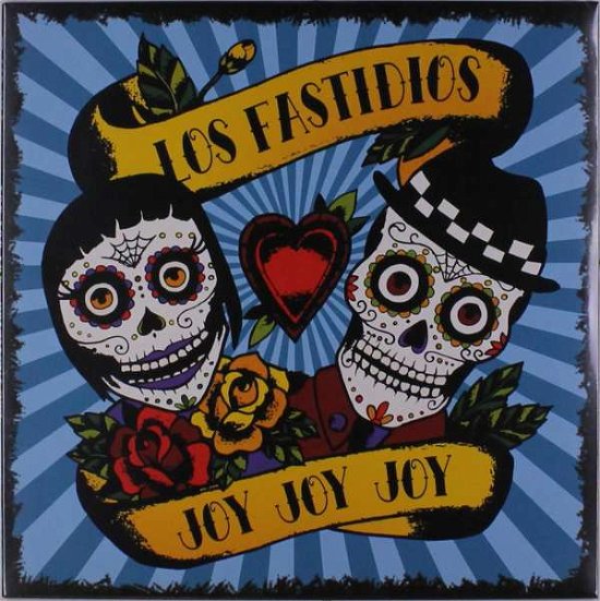 Joy Joy Joy - Los Fastidios - Musiikki - KOB - 0727040594527 - perjantai 24. toukokuuta 2019