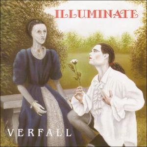 Cover for Illuminate · Verfall (CD) (2007)